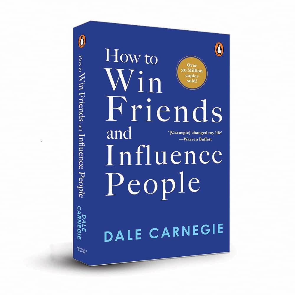 How to win friends and influence people