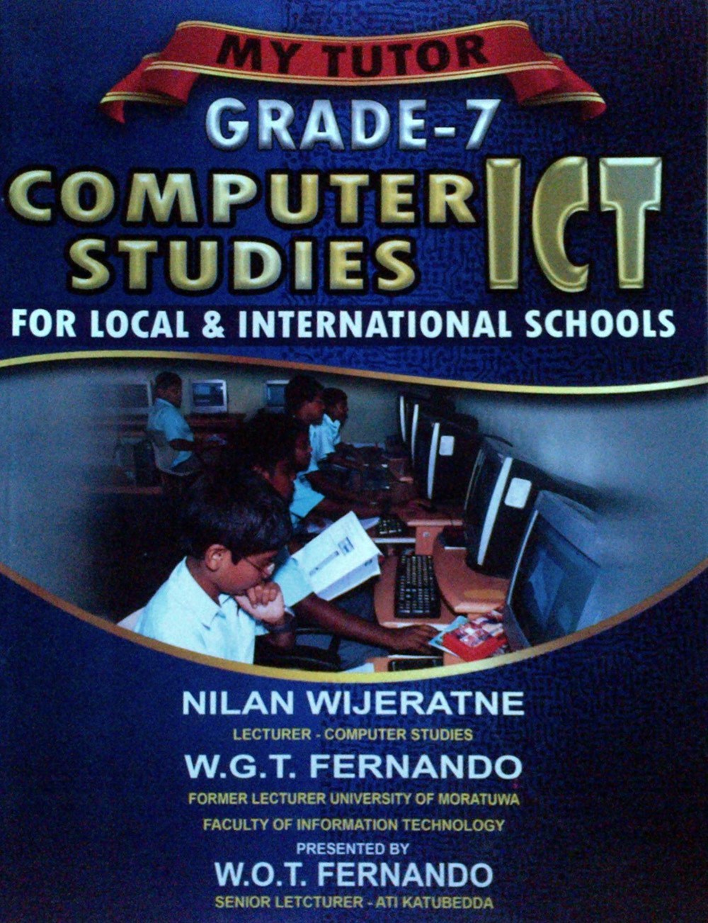 My Tutor Computer Studies for Local and International Schools Grdae 7
