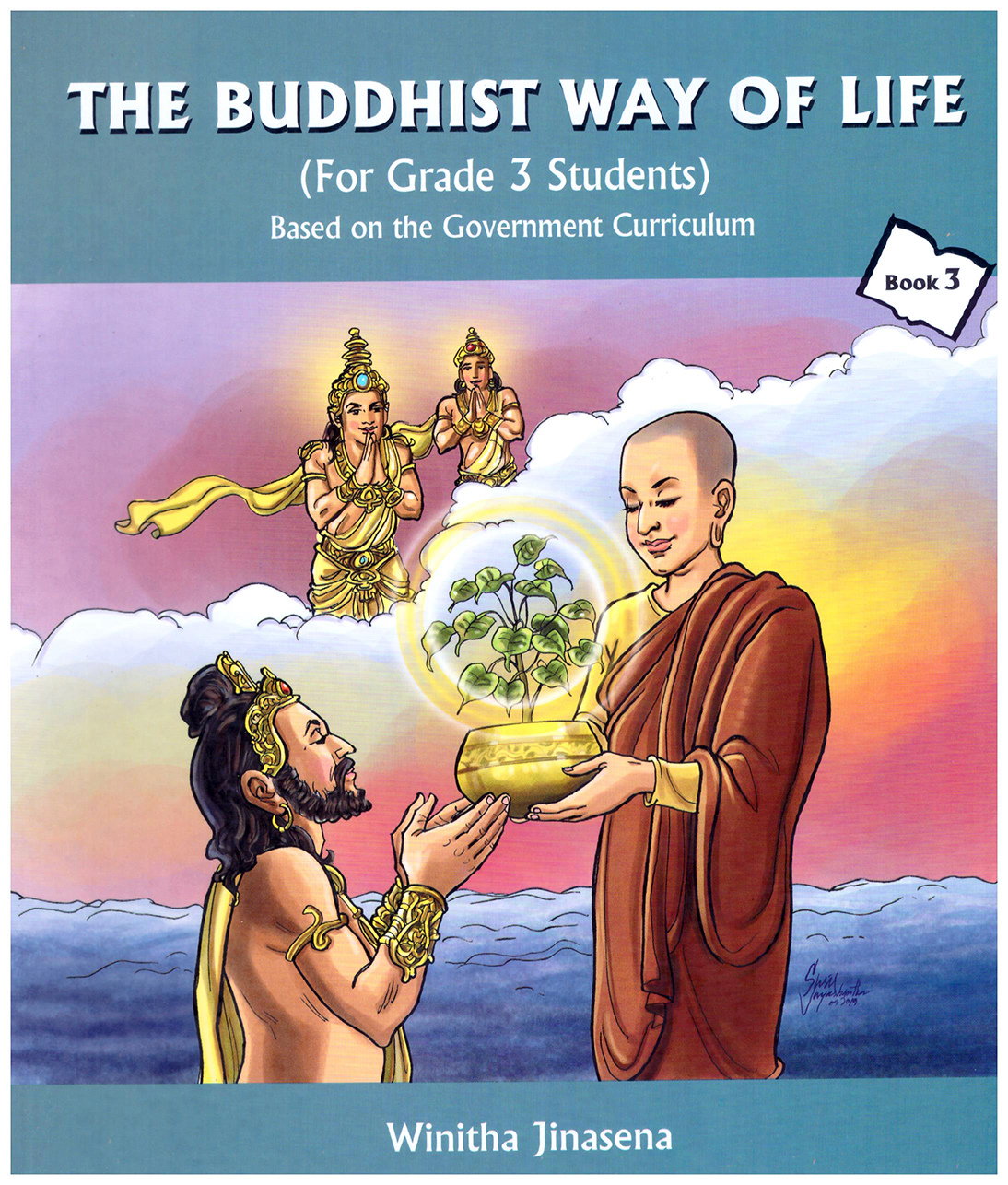 The Buddhist Way of Life Grade 3