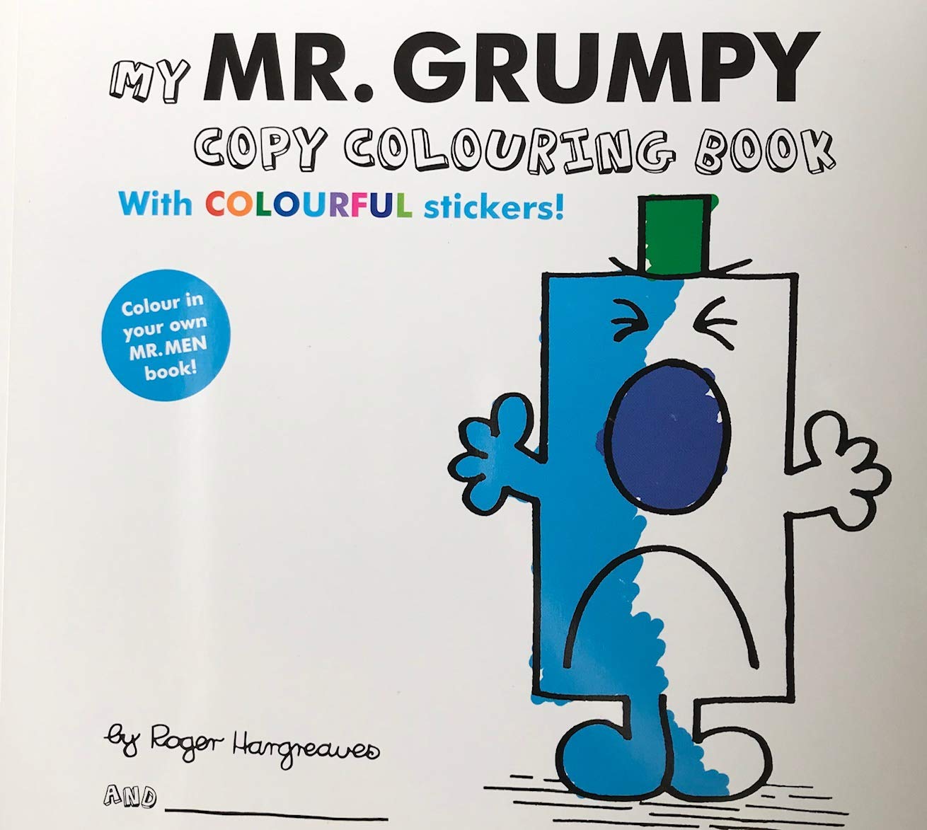 My Mr.Grumpy Copy Colouring Book With Colourful Stickers