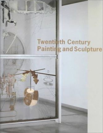 Twentieth Century Painting and Sculpture