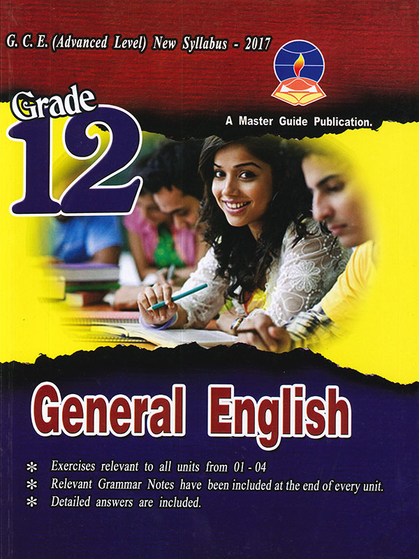 Master Guide Grade 12 General English ( New Syllabus - 2017 )