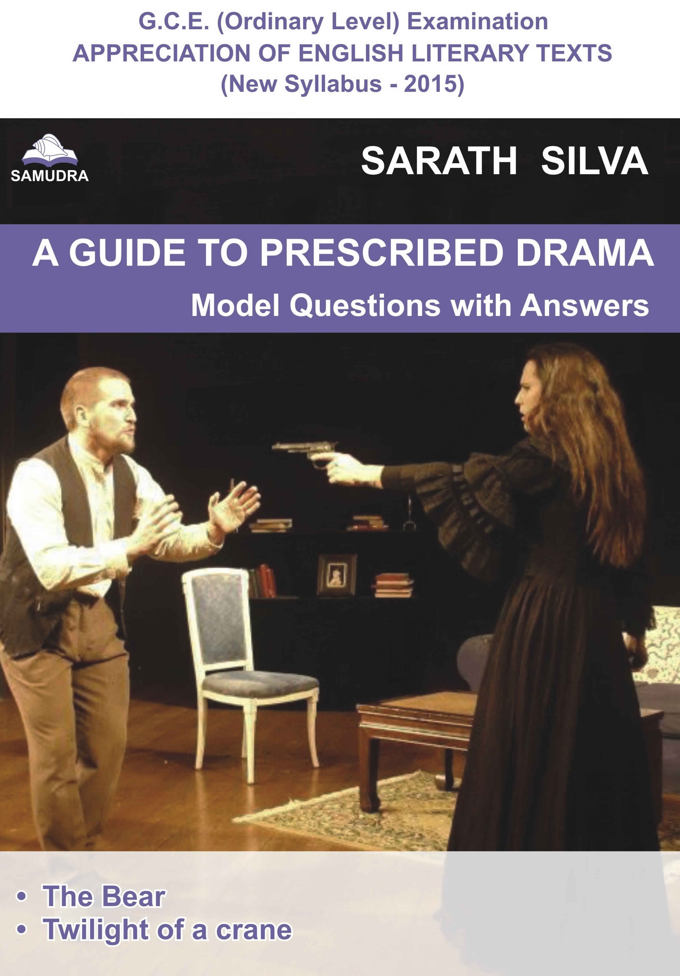 A Guide To Prescribed Drama - Model Questions With