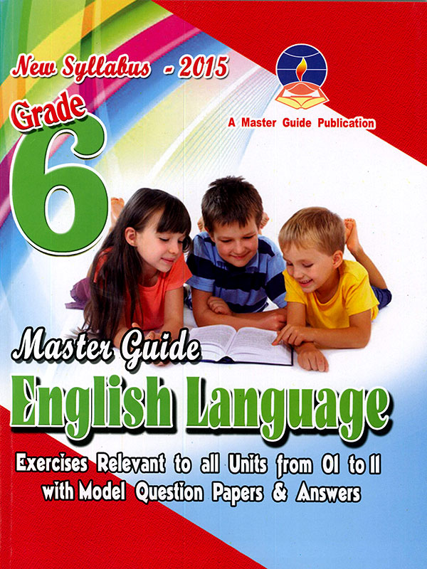 Master Guide Grade 6 English Language (New Syllabus - 2015)