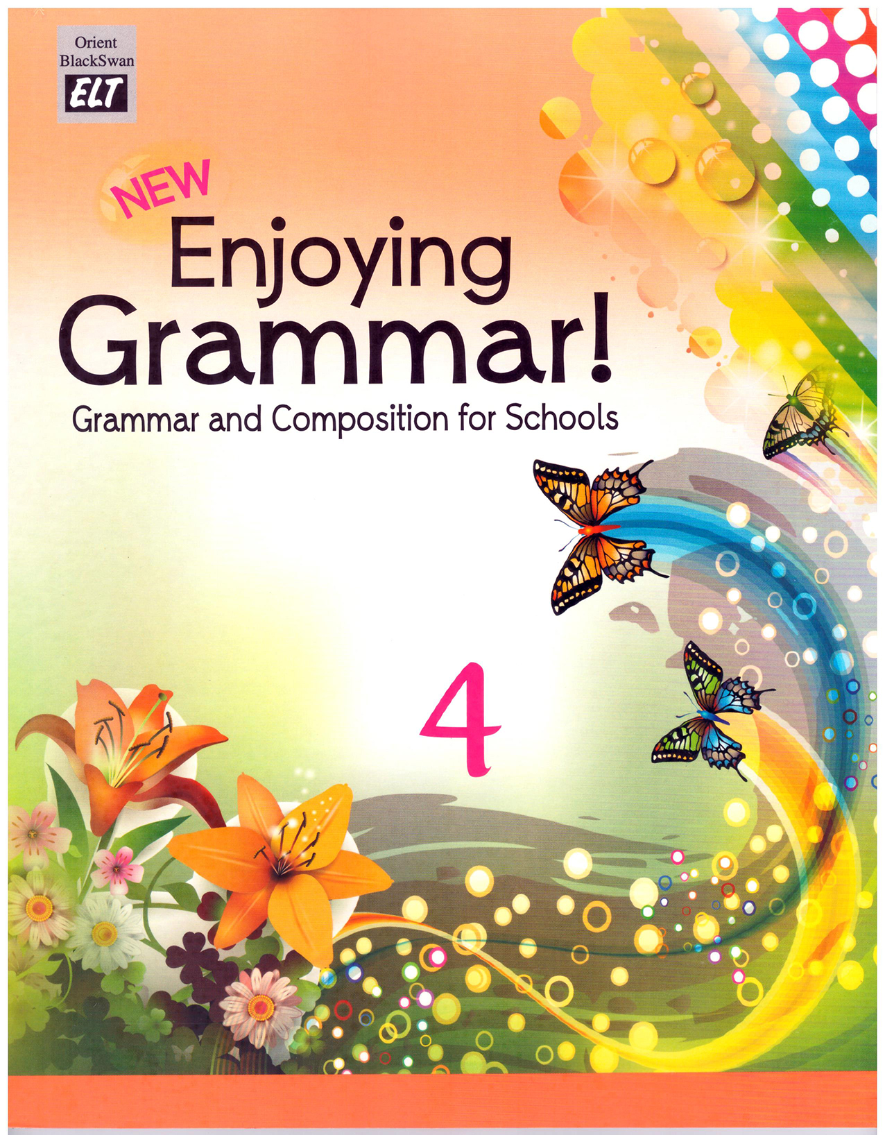 New Enjoying Grammar : Grammar and Composition for Schools 4