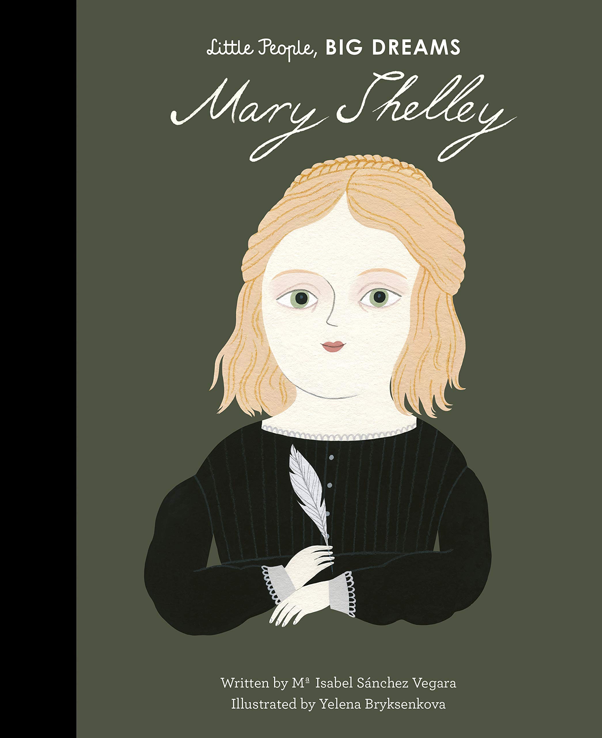 Little People Big Dreams : Mary Shelley (HB)