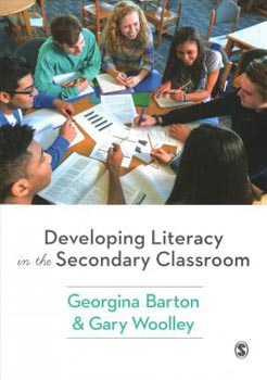 Developing Literacy in the Secondary Classroom