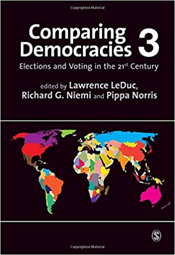 Comparing Democracies 3 : Elections and Voting in the 21st Century