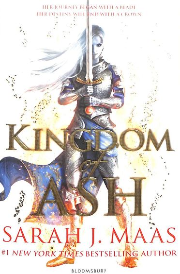 The Throne of Glass : Kingdom of Ash