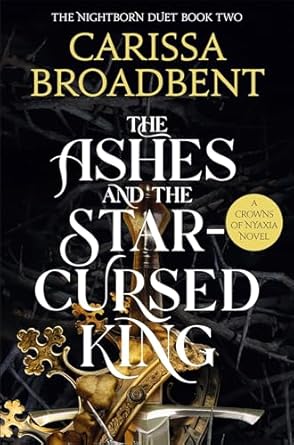 The Ashes and the Star Cursed King