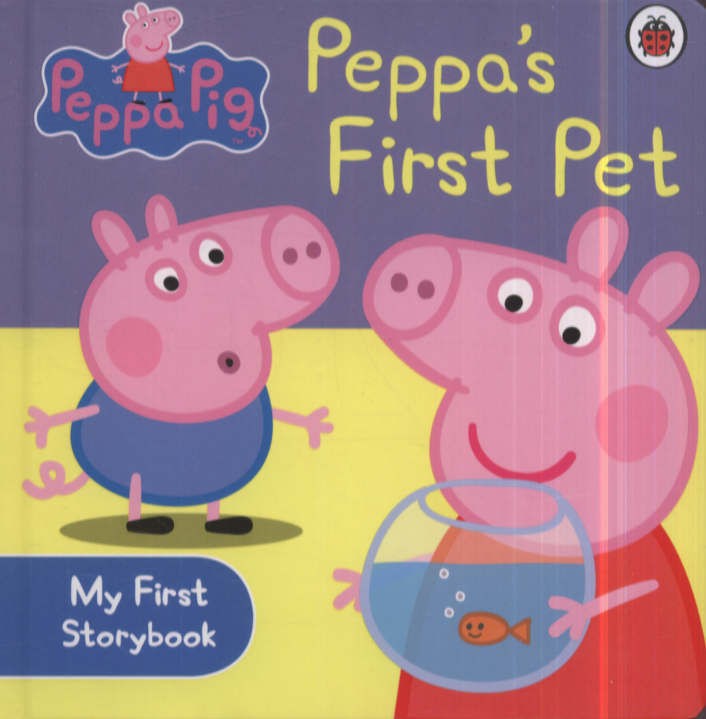 Peppa Pig Peppas First Pet (Board Book)