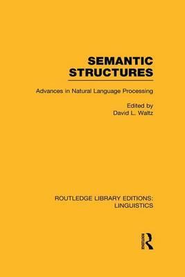 Semantic Structures Advances in Natural Language Processing
