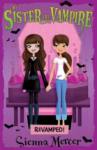 My Sister the Vampire 3 : Revamped !