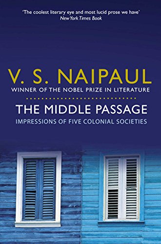 The Middle Passage: A Caribbean Journey