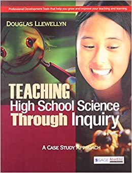 Teaching High School Science Through Inquiry