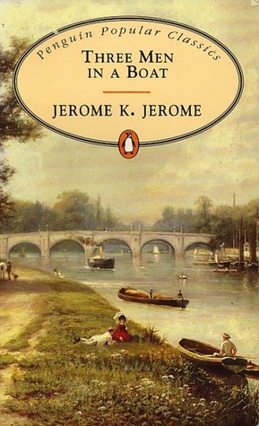 Three Men on a Boat (Penguin Popular Classics)