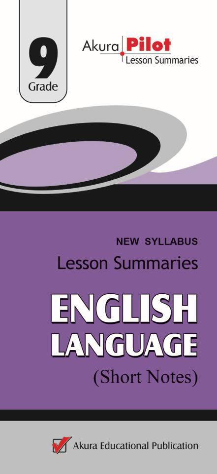 English Language Grade 09 : New Syllabus Lesson Summaries (Short Notes)