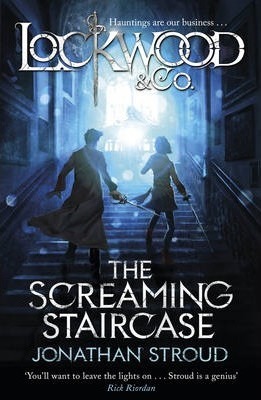 Lockwood and Co: The Screaming Staircase