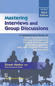 Mastering Interviews And Group Discussions