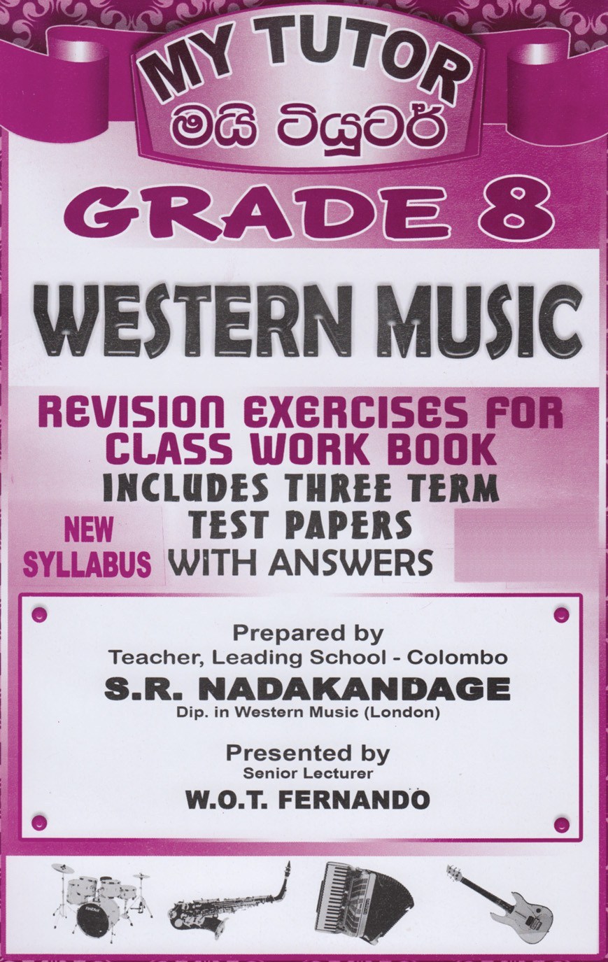 My Tutor Grade - 8 Western Music 