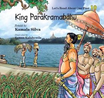 Let's Read about our past 10 - King Parakramabahu