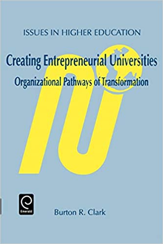 Creating Entrepreneurial Universities