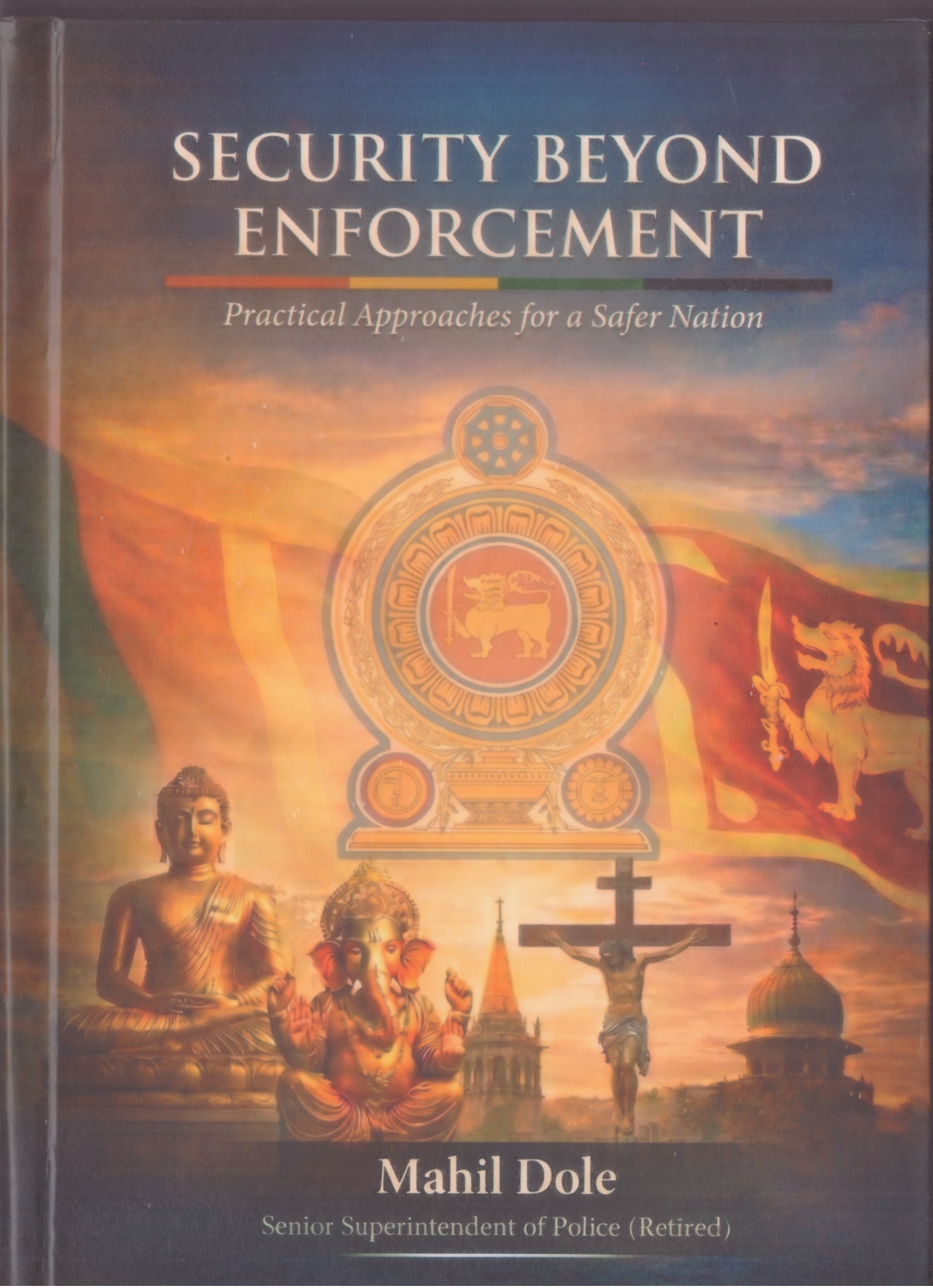 Security Beyond Enforcement