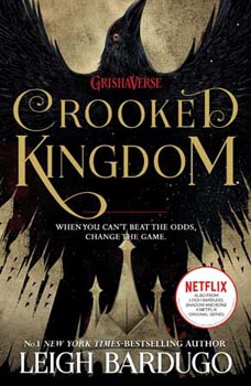Crooked Kingdom ( The Six of Crows Duology )