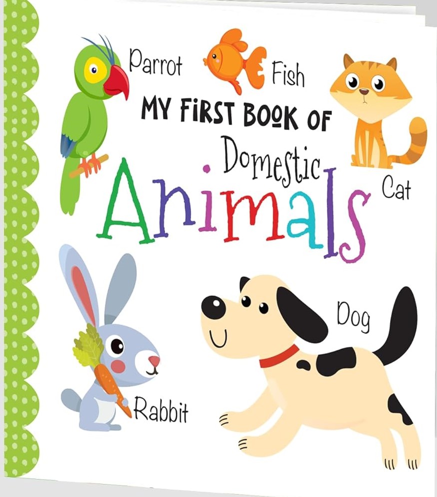 My First Book of Domestic Animals