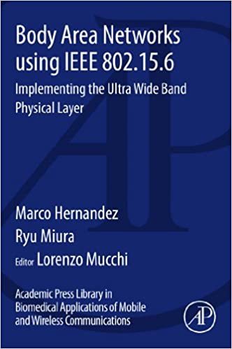 Body Area Networks using IEEE 802.15.6: Implementing the ultra wide band physical layer