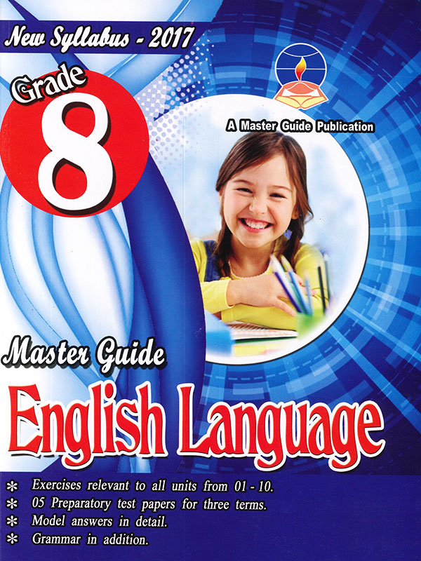 Master Guide English Language Grade 8 - New Syllabus 2017