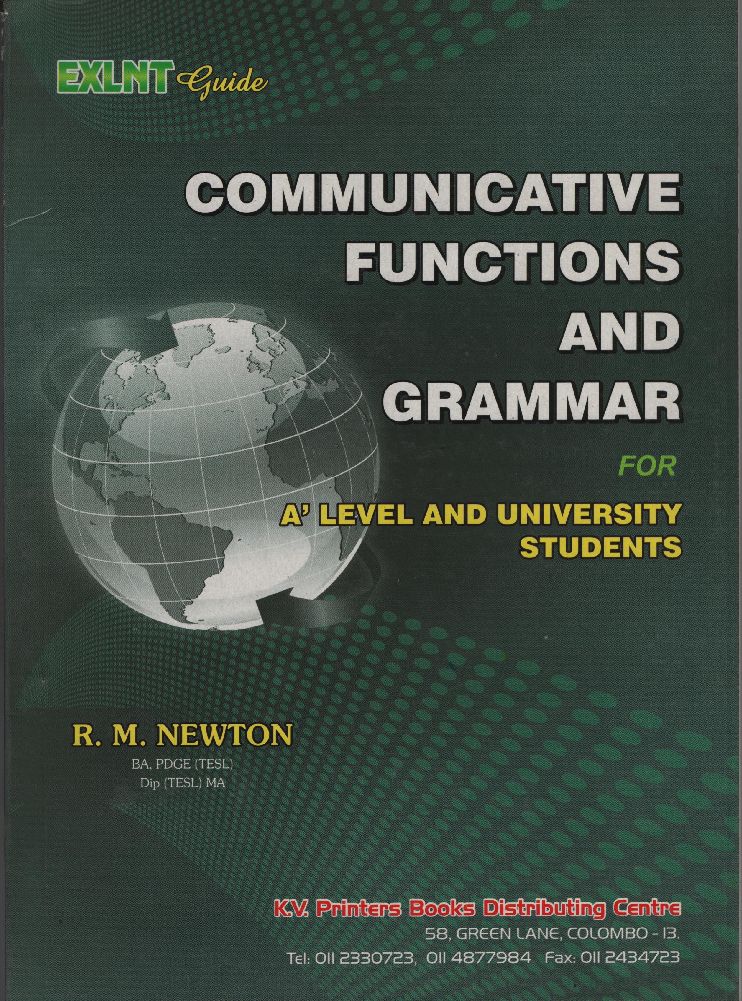 Communicative Functions and Grammar for A/L and University Students