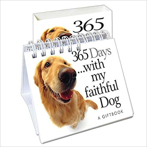 365 Days With My Faithful Dog