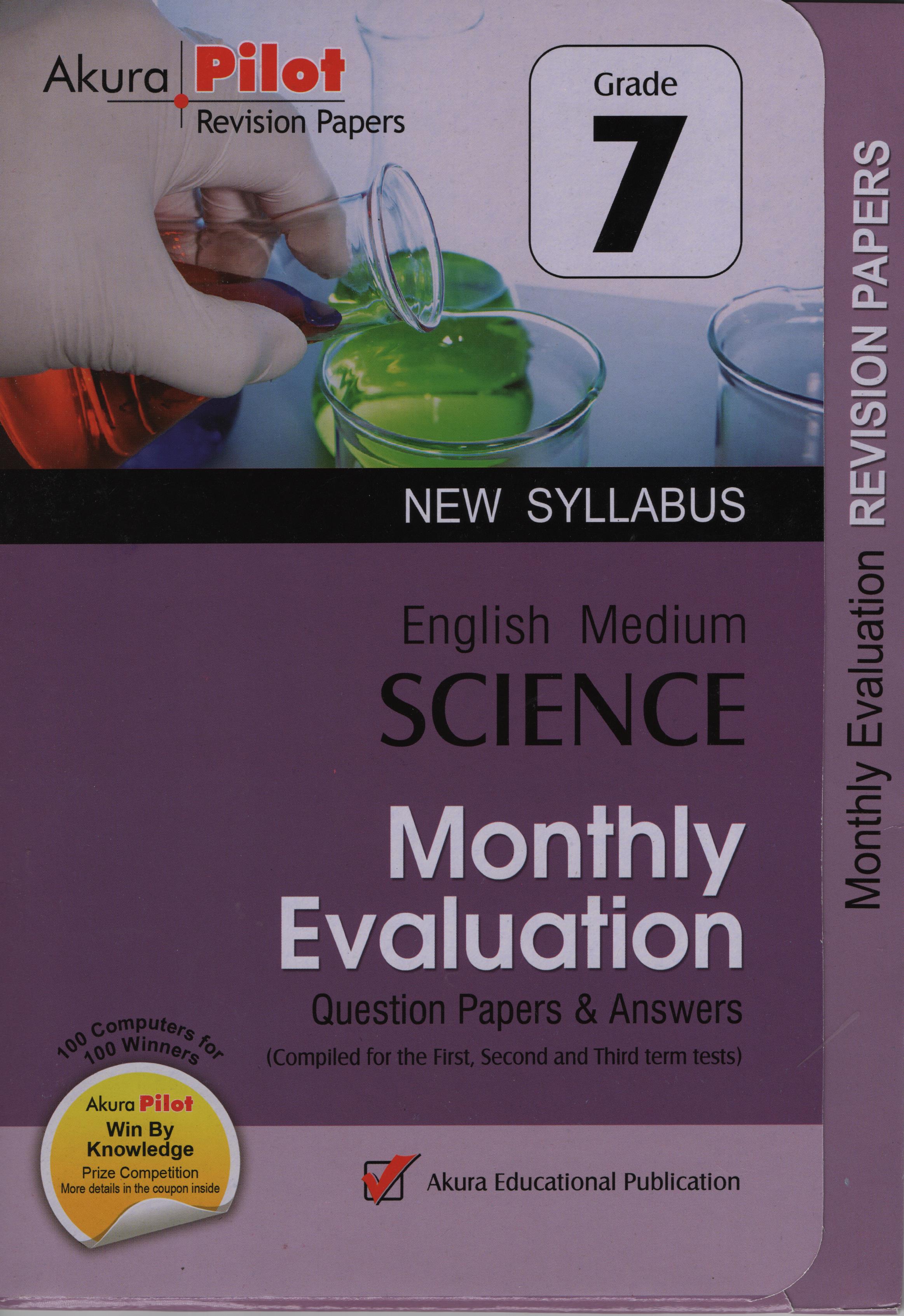 Akura Pilot Grade 7 Monthly Evaluation Science (New Syllabus)