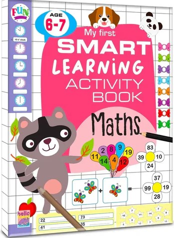 My First Smart Learning Activity Book Maths Age 6-7