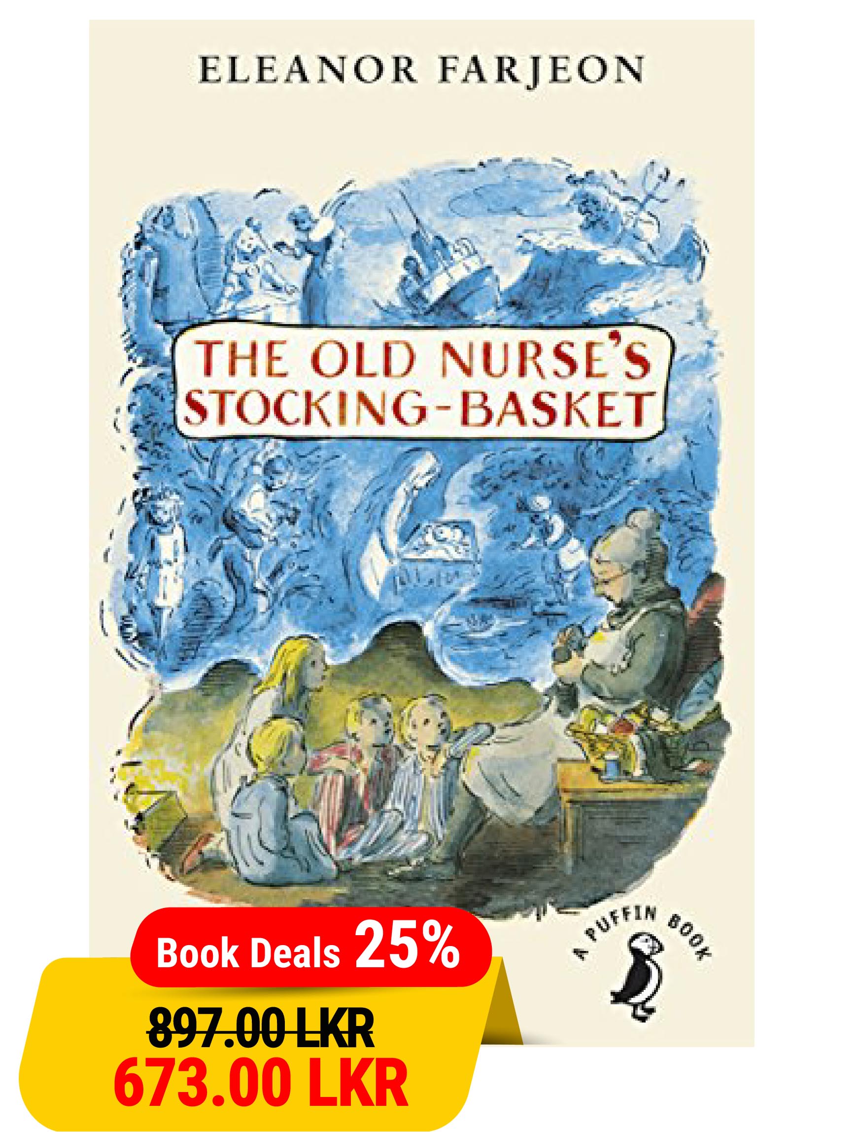 The Old Nurse?s Stocking-Basket (A Puffin Book)