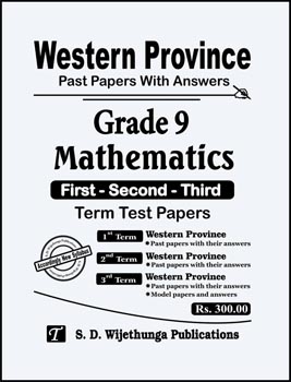 Western Province Past Papers With Answers Grade 9 Mathematics First - Second - Third Term Test Papers (English Medium)