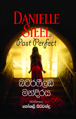 Buterfeald Mandiraya - Translation of Past Perfect By Denielle Steel