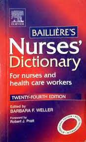 Baillieres Nurses Dictionary