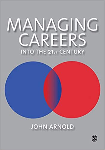 Managing Careers in to the 21st Century