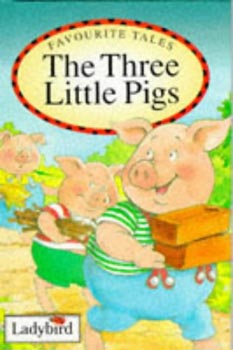 Favourite Tales The Three Little Pigs
