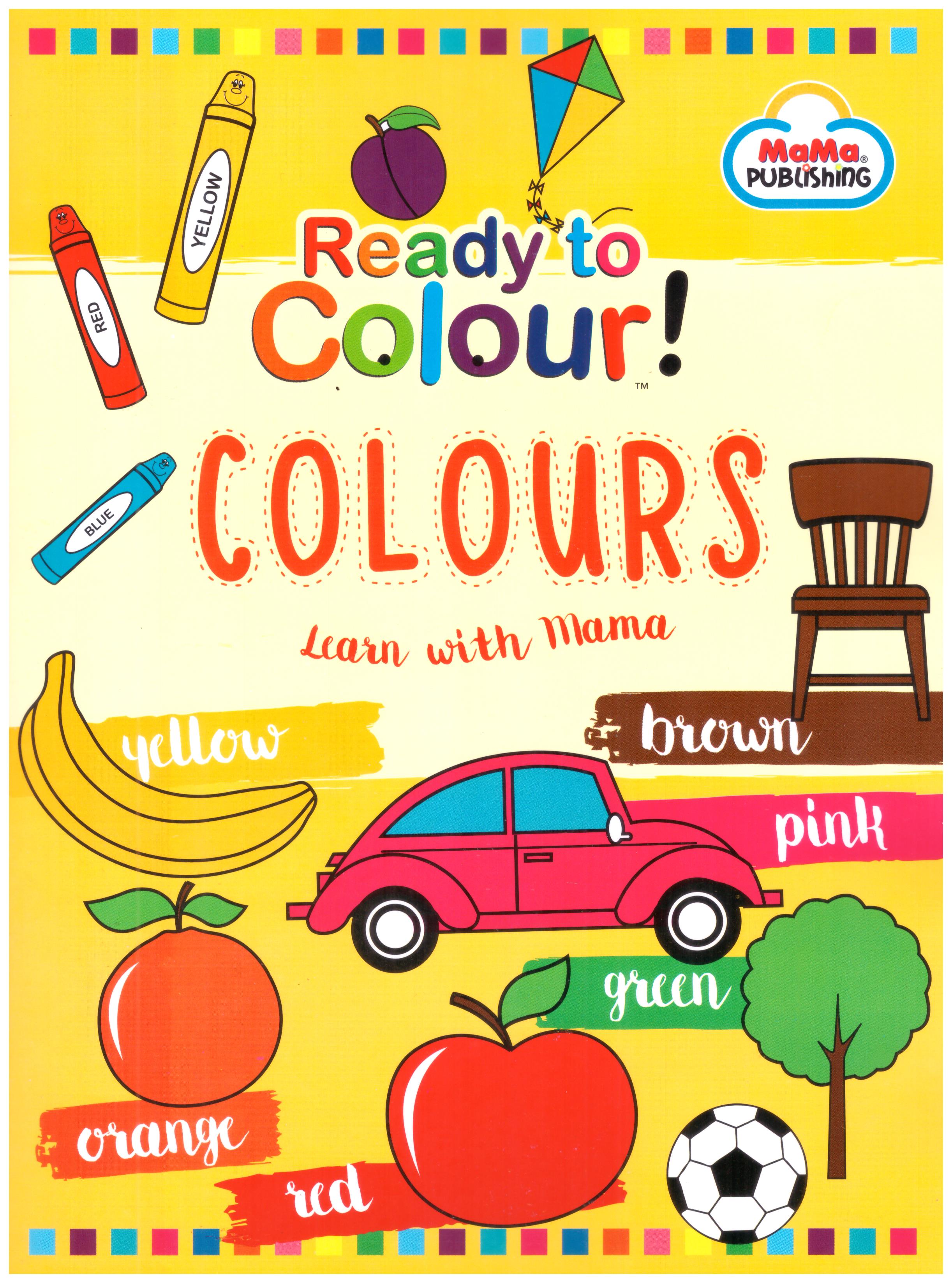 Ready to Colour : Colours