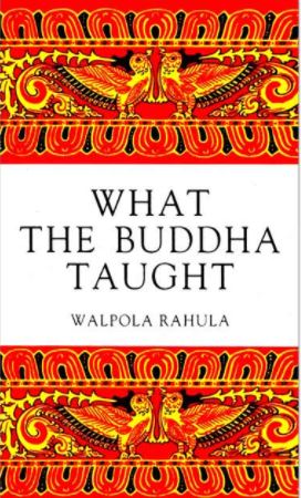 What The Buddha Taught