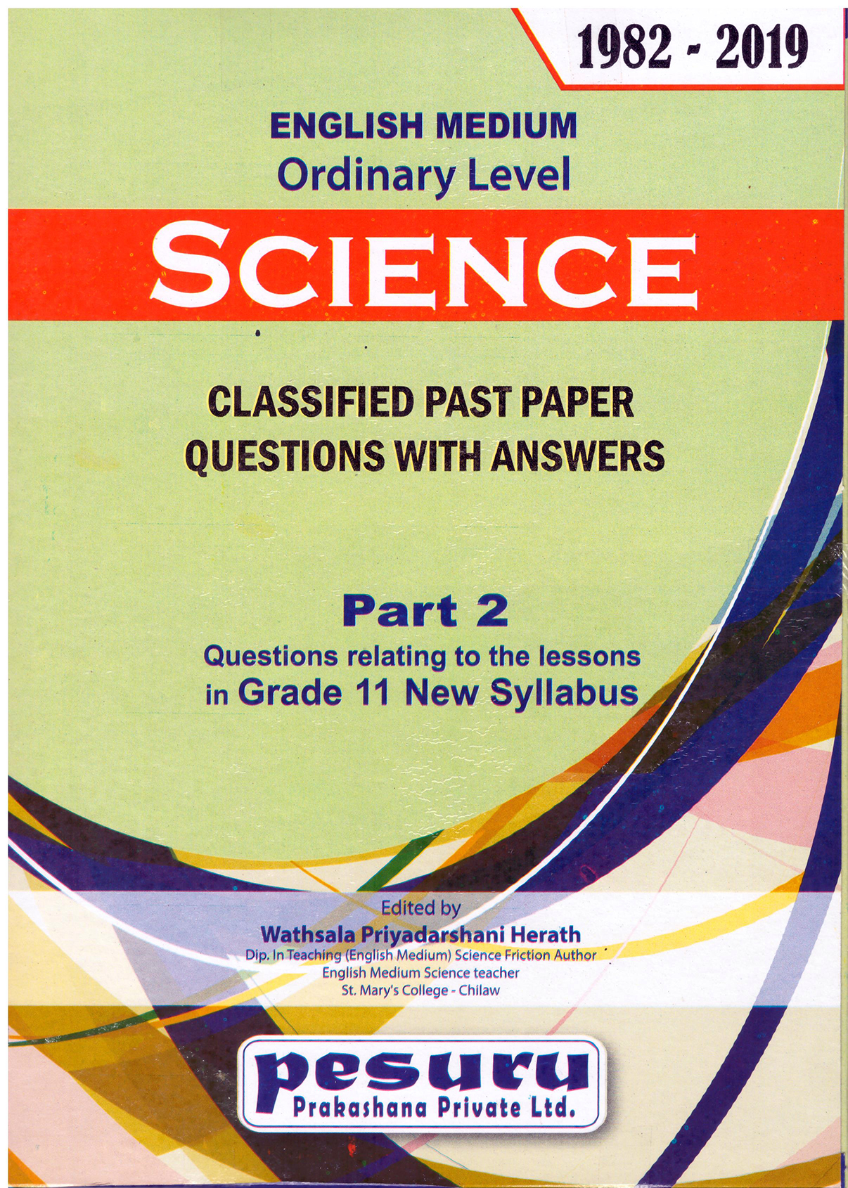 Pesuru O/L Science Part 2 Classified Past Paper Questions With Answers 1982 - 2020