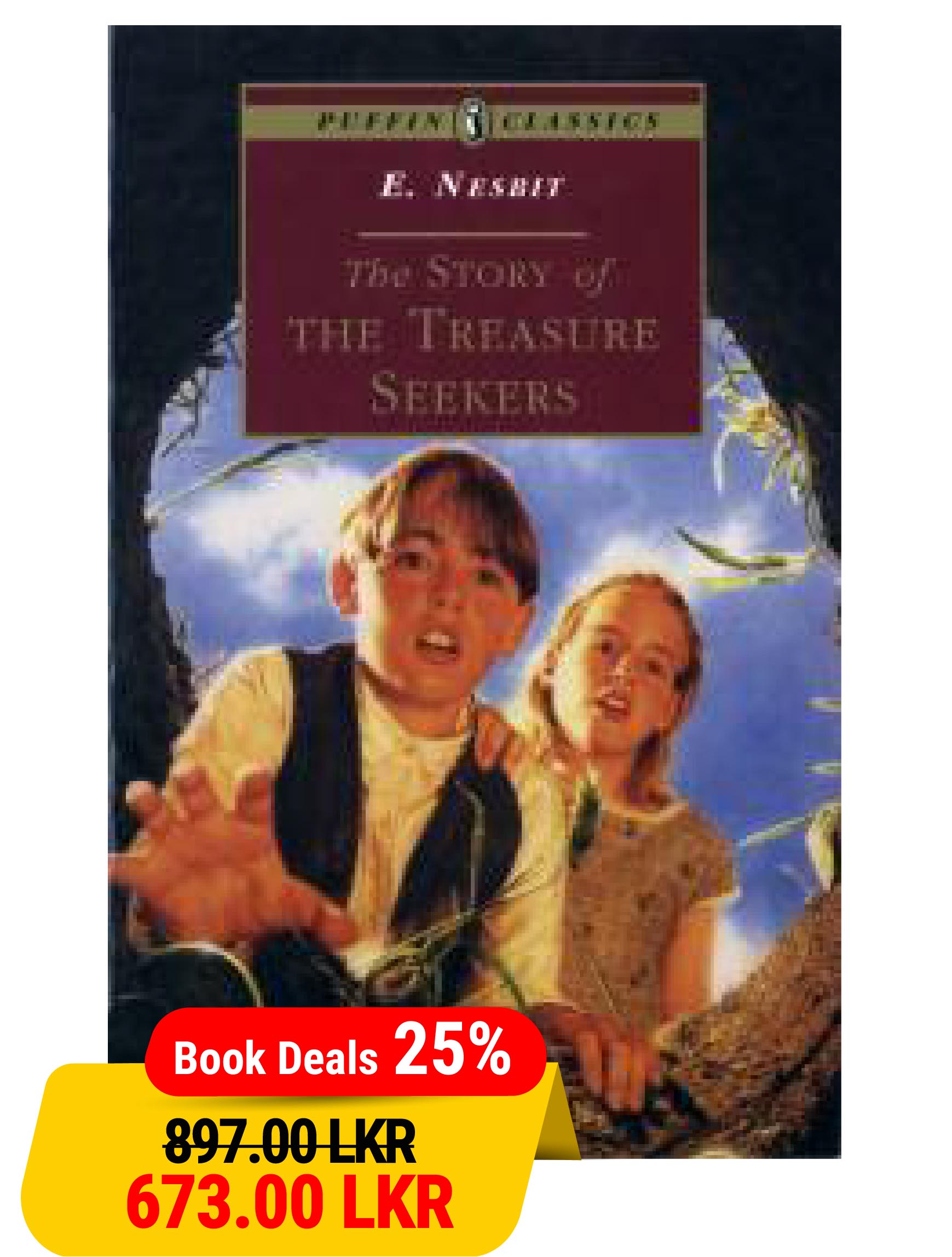 The Story of the Treasure Seekers (Puffin Classics)