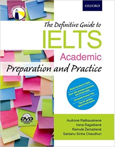 The Definitive Guide to IELTS Academic Preparation and Practice