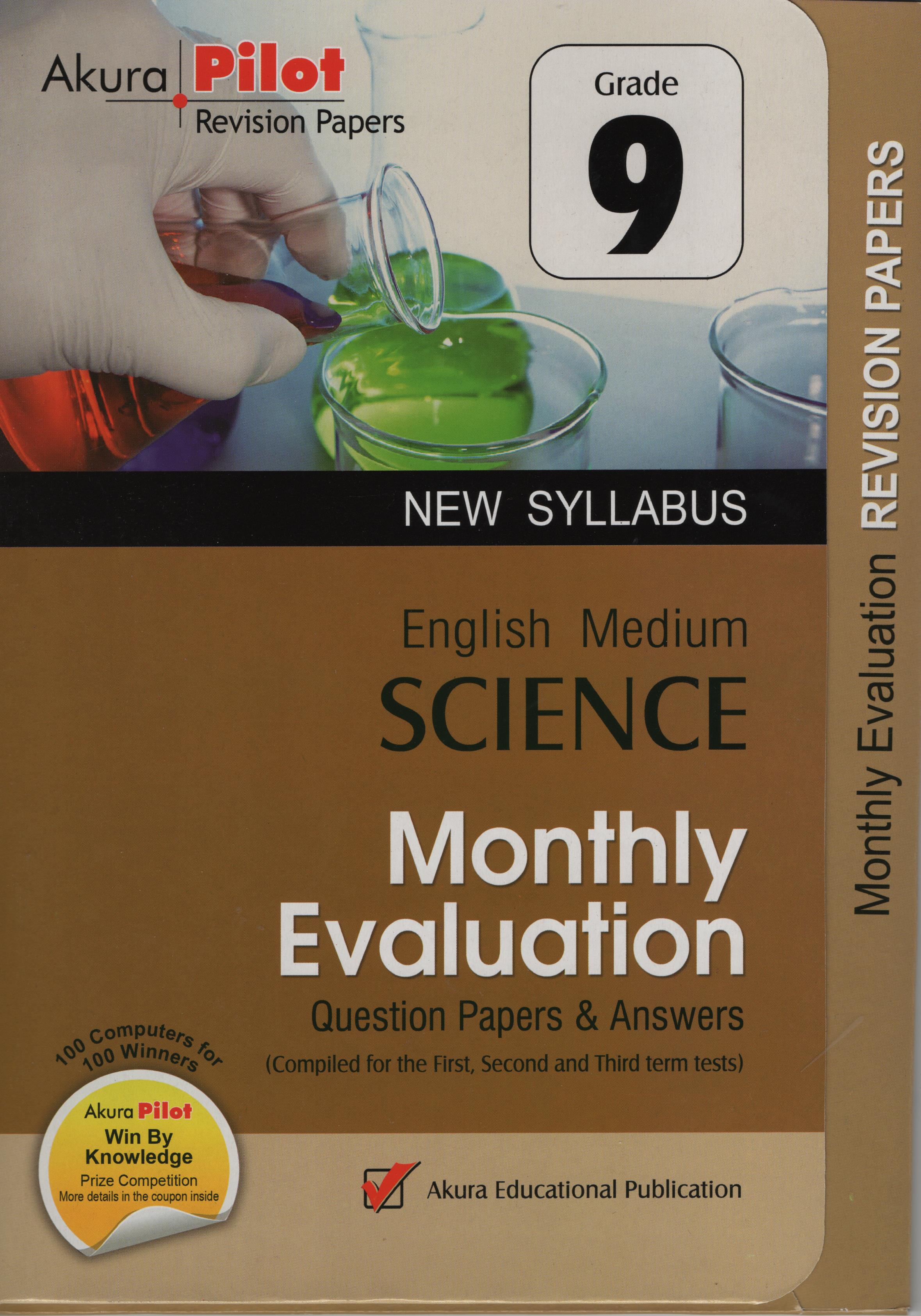 Akura Pilot Grade 9 Science Monthly Evaluation ( New Syllabus )