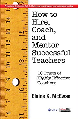 How to Hire, Coach and Mentor Successful Teachers
