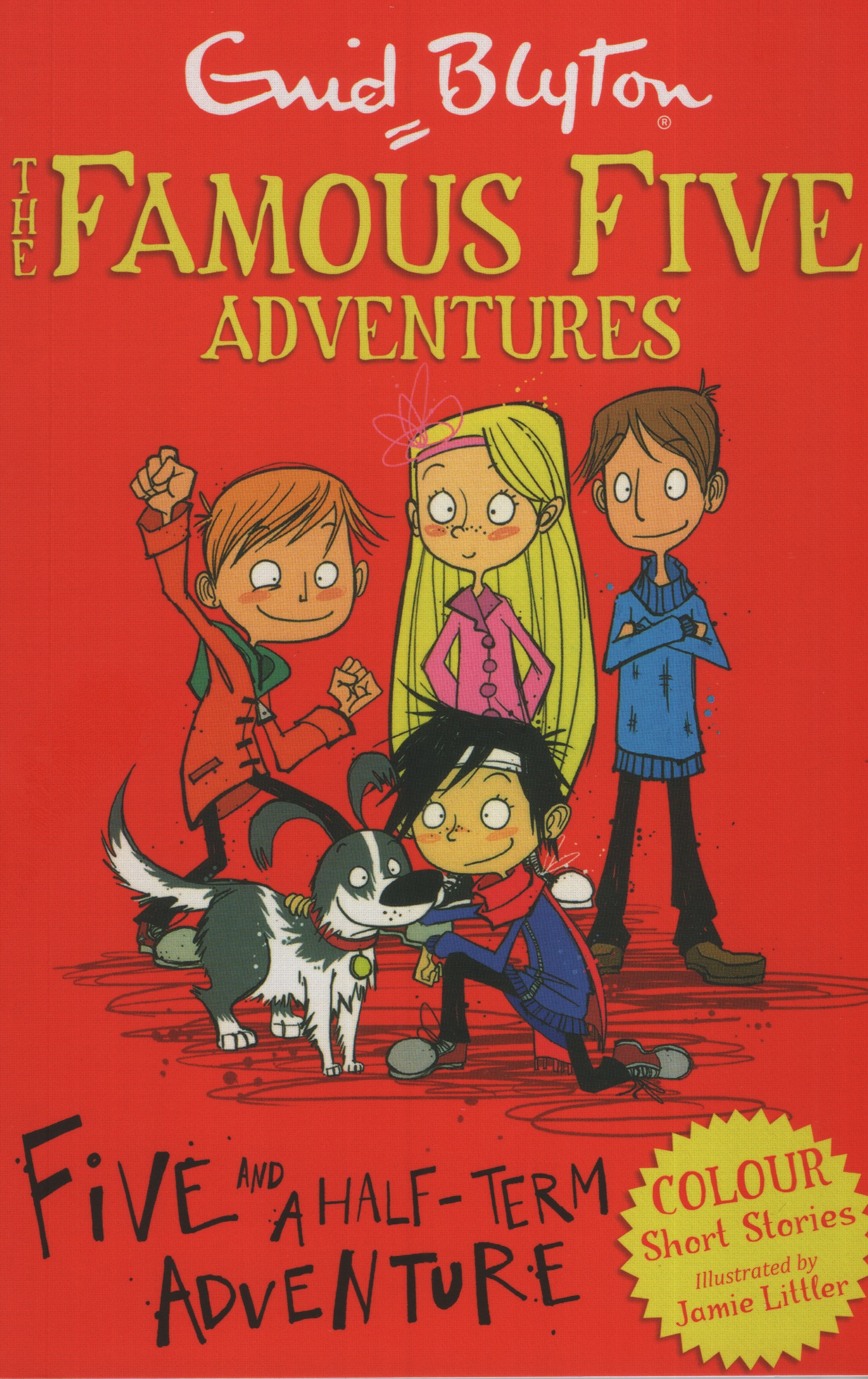 The Famous Five Adventures Five And A Half - Term Adventure