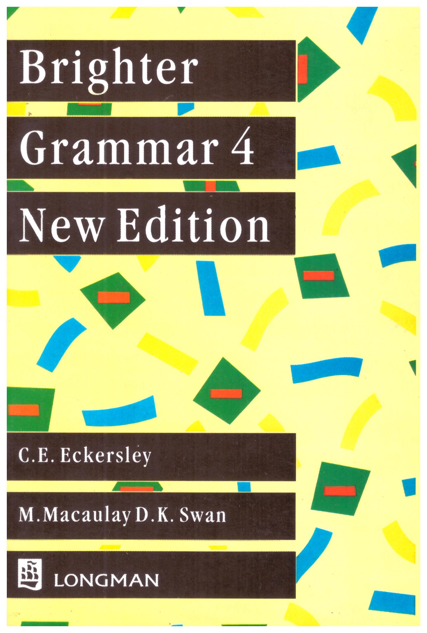 Brighter Grammar 4 An English Grammar With Exercises New Edition